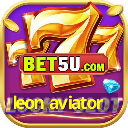 leon aviator